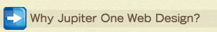 Why Jupiter One Web Design?